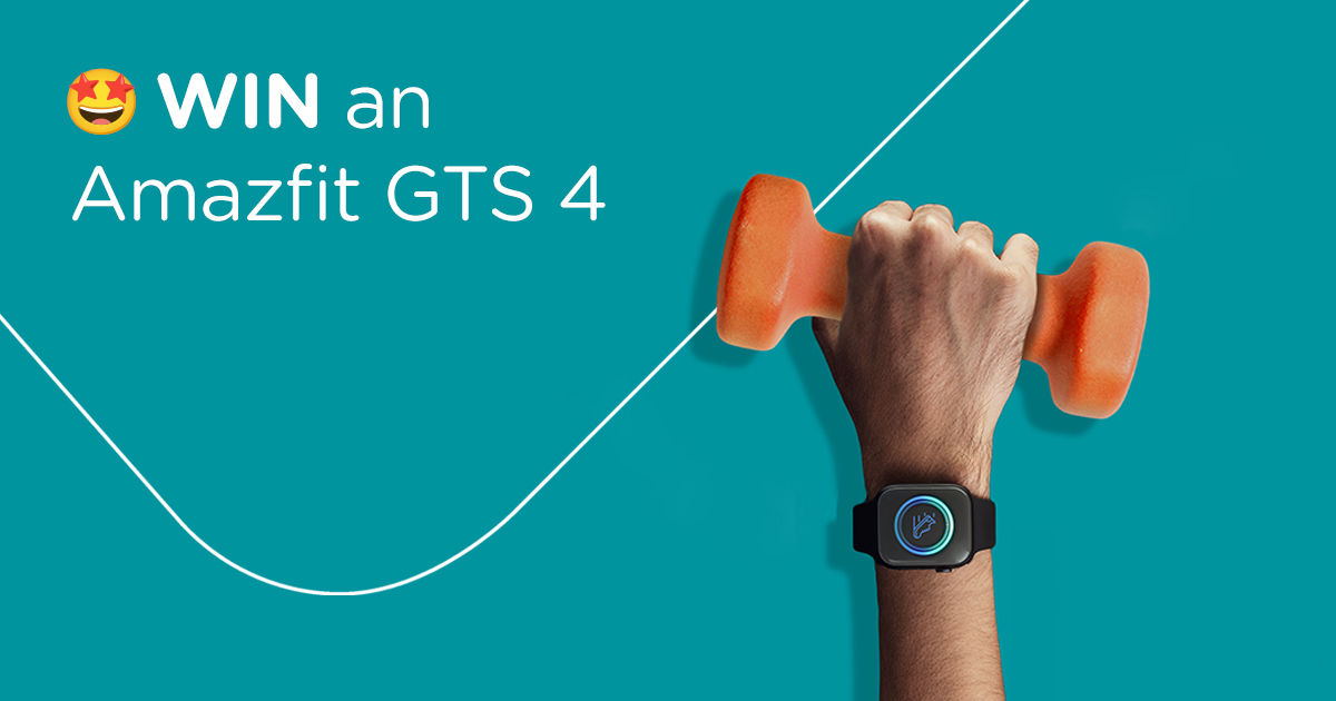Get the chance to WIN an Amazfit GTS 4 Smartwatch
